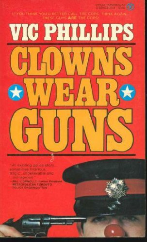 Clowns Wear Guns