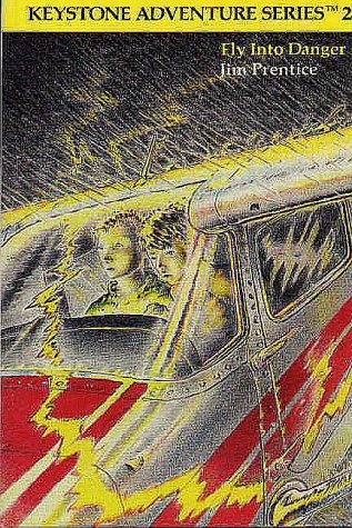 Imagen de stock para Fly into Danger (Keystone Adventure Series)