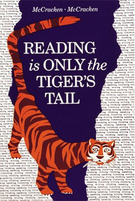 Beispielbild fr Reading Is Only the Tiger's Tail zum Verkauf von SecondSale