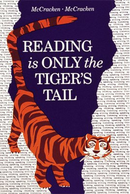 Stock image for Reading is Only the Tiger's Tail for sale by ThriftBooks-Dallas