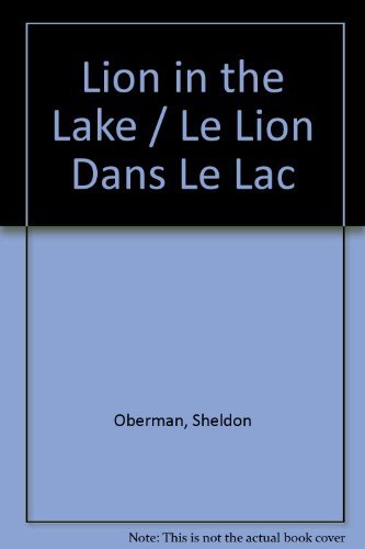9780920541364: Lion in the Lake / Le Lion Dans Le Lac