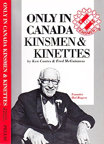 Only in Canada: Kinsmen and Kinettes