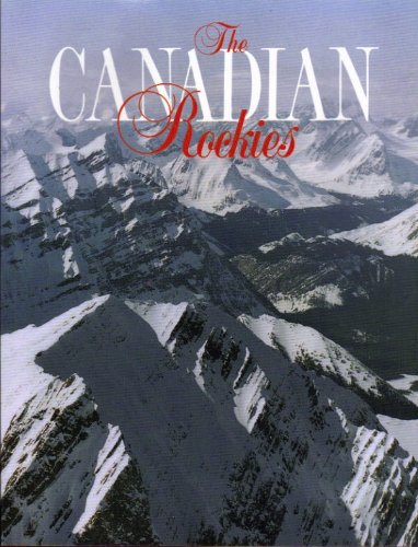 9780920573365: The Canadian Rockies