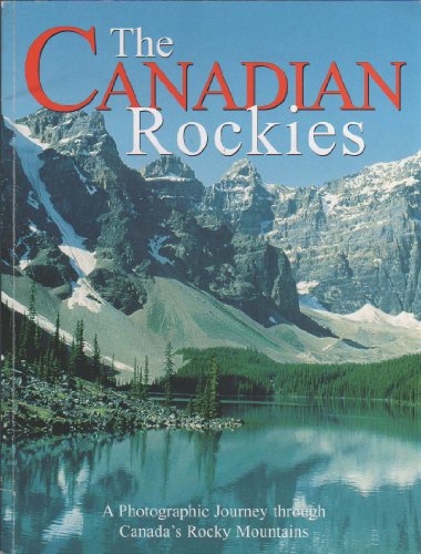 9780920573877: Canadian Rockies: A Photographic Journey