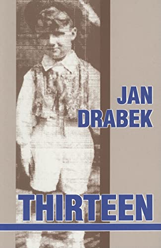 Beispielbild fr Thirteen: A Childhood in Wartime Prague zum Verkauf von Wonder Book