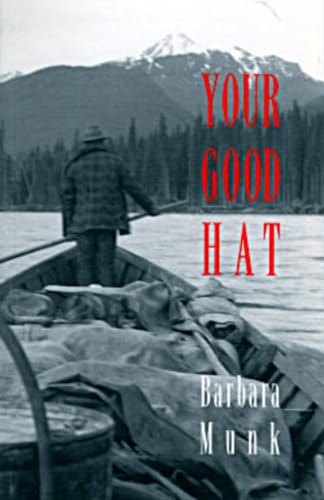 Stock image for Your Good Hat for sale by B-Line Books