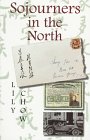 Imagen de archivo de Sojourners in the North a la venta por Zoom Books Company