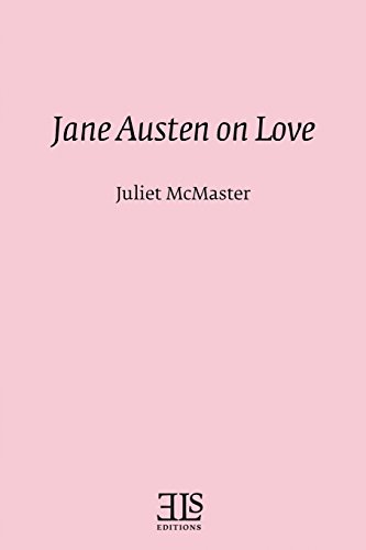 Stock image for Jane Austen on Love (Els Monograph Series No. 13) for sale by GF Books, Inc.