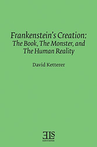 Beispielbild fr Frankenstein's Creation: The Book, The Monster, and the Human Reality (Els Monograph) zum Verkauf von GF Books, Inc.