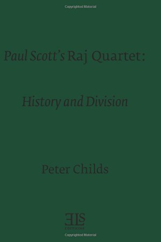 Imagen de archivo de Paul Scott's Raj Quartet: History and Division (E L S MONOGRAPH SERIES) a la venta por Wonder Book