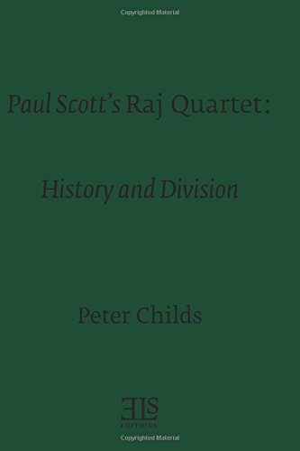 Stock image for Paul Scott's "Raj Quartet": History and Division for sale by Revaluation Books