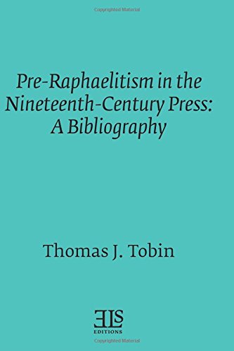 Imagen de archivo de Pre-Raphaelitism in the Nineteenth-Century Press: A Bibliography (E L S MONOGRAPH SERIES) a la venta por Revaluation Books