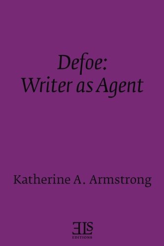 Stock image for Defoe : Writer as Agent for sale by Better World Books Ltd