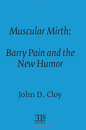 Stock image for Muscular Mirth: Barry Pain and the New Humor for sale by Revaluation Books