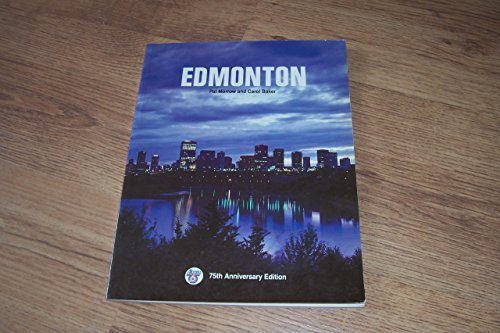 Stock image for Edmonton: 75th Anniversary Edition for sale by The Bookseller