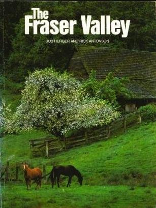 Stock image for The Fraser Valley for sale by The Book Garden