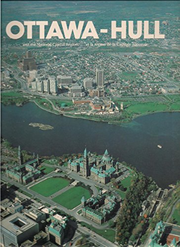 Beispielbild fr Ottawa-Hull and the National C zum Verkauf von Better World Books