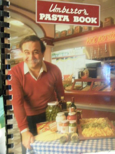 Stock image for Umberto's Pasta Book for sale by Irish Booksellers