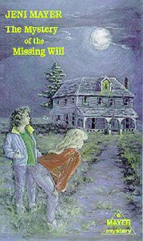 Stock image for The Mystery of the Missing Will for sale by Better World Books