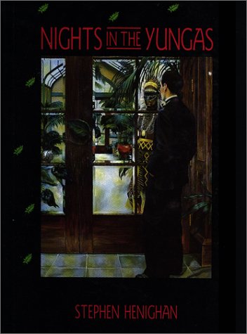 Beispielbild fr Nights in the Yungas zum Verkauf von Montclair Book Center