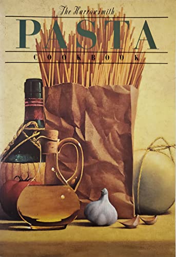 Beispielbild fr The Harrowsmith Pasta Cookbook zum Verkauf von Vashon Island Books