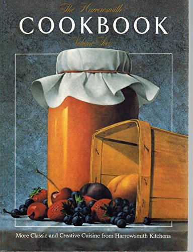 9780920656280: The Harrowsmith Cookbook