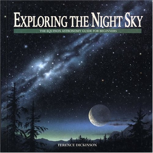 9780920656648: Exploring the Night Sky: The Equinox Astronomy Guide for Beginners