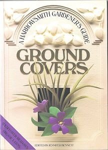 Stock image for The Harrowsmith Gardener's Guide to Groundcovers for sale by Better World Books: West