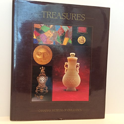 Treasures: The Canadian Museum of Civilization (9780920656778) by Canadian Museum Of Civilization