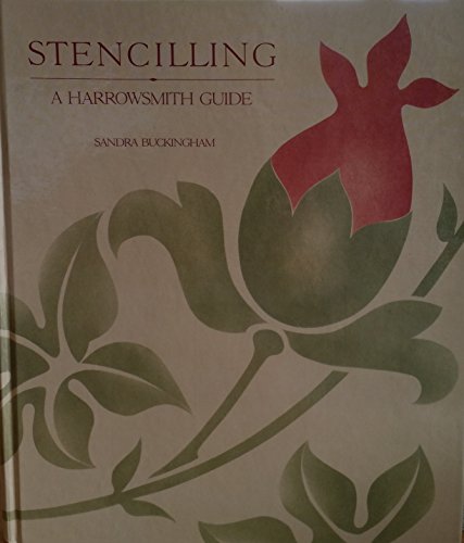 Imagen de archivo de Stencilling : A Harrowsmith Guide a la venta por Better World Books: West