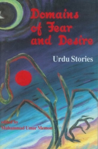 Imagen de archivo de Domains of Fear and Desire: Urdu Stories a la venta por Hay-on-Wye Booksellers