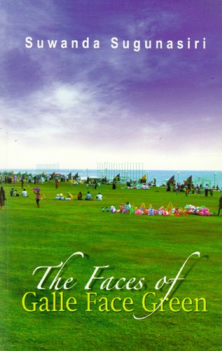 Stock image for Faces of Galle Face Green for sale by A Good Read