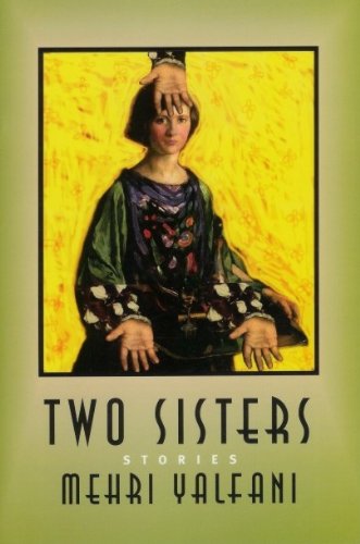 Imagen de archivo de Two Sisters : Stories a la venta por M. W. Cramer Rare and Out Of Print Books