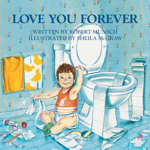 Beispielbild fr Love You Forever zum Verkauf von Gulf Coast Books