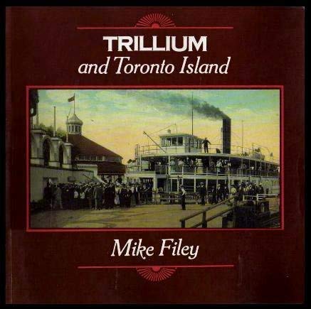 Stock image for Trillium and Toronto Island for sale by Discover Books