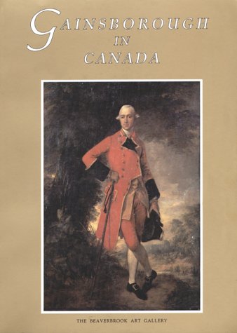 Stock image for Gainsborough in Canada for sale by Wonder Book