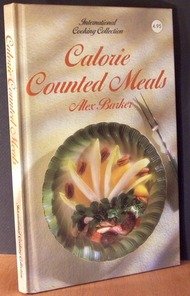 Imagen de archivo de Calorie Counted Meals a la venta por Wonder Book
