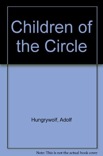 Imagen de archivo de Children of the Circle a la venta por Half Price Books Inc.