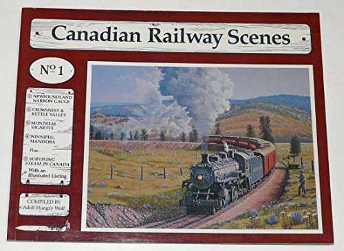 9780920698402: Canadian Railway Scenes: 001 [Idioma Ingls]
