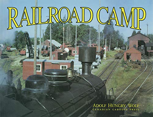 Stock image for Railroad Camp for sale by ThriftBooks-Dallas