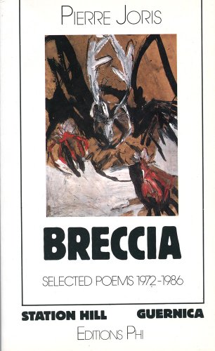 Breccia (Essential Poets 41) (9780920717288) by Joris, Pierre