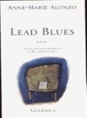 9780920717431: Lead Blues: Poetry