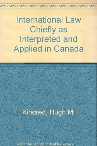 Stock image for International Law Chiefly as Interpreted and Applied in Canada Fifth Edition for sale by Lime Works: Books Art Music Ephemera Used and Rare