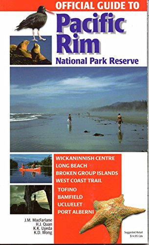 Beispielbild fr Official Guide to Pacific Rim National Park Reserve zum Verkauf von WorldofBooks