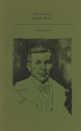 Stock image for Charles Mair and His Works for sale by The Second Reader Bookshop