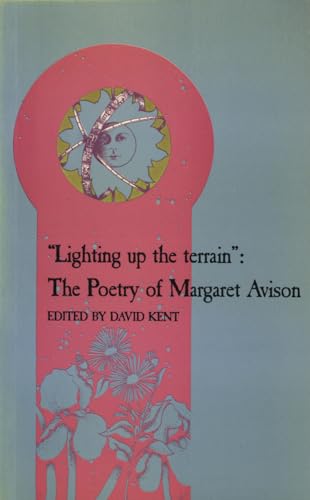 Stock image for Lighting Up the Terrain: The Poetry of Margaret Avison for sale by Alexander Books (ABAC/ILAB)