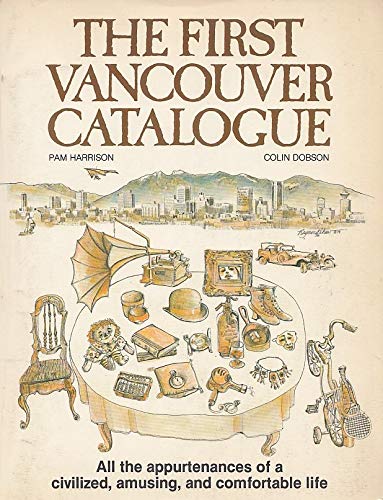 9780920770009: The First Vancouver Catalogue