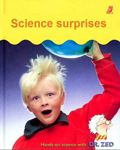 Imagen de archivo de Dr. Zed's Science Surprises a la venta por ThriftBooks-Dallas