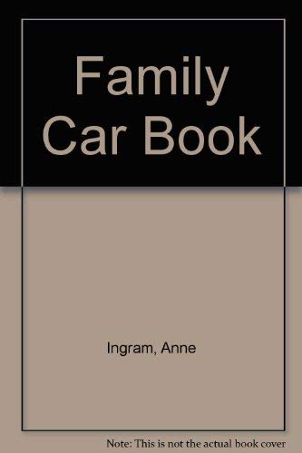 Stock image for Family Car Book for sale by Wonder Book