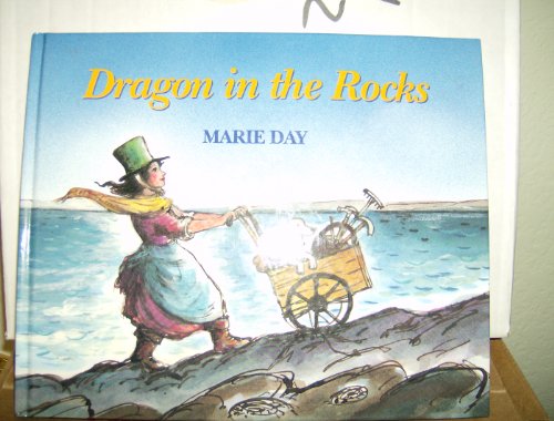 Beispielbild fr Dragon in the Rocks : A Story Based on the Childhood of the Early Paleontologist, Mary Anning zum Verkauf von Better World Books
